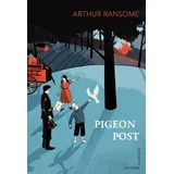 Arthur Ransome - Pigeon Post