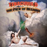 Tenacious D Pick Of Destiny (Reissue) (180 g) (LP)