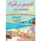 Kako je počelo s nama