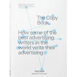 Taschen D&AD - The Copy Book: How Some of the Best Advertising Writers in the World Write Their Advertising Cene