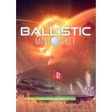 Ballistic Mini Golf Steam Key GLOBAL | ePonuda.com