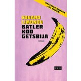 LOM Eduard Limonov
 - Batler kod Getsbija Cene