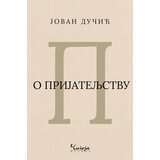 Čigoja Jovan Dučić - O prijateljstvu Cene