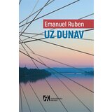 Akademska Knjiga Emanuel Ruben - Uz Dunav | ePonuda.com