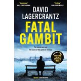 Hachette David Lagercrantz - Fatal Gambit Cene