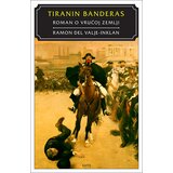Kapros Tiranin Banderas: Roman o vrućoj zemlji | Eponuda.com