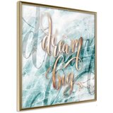  Poster - Have Big Dreams (Square) 30x30 | shoptok.hr