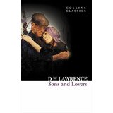 Harper Collins Publishers Ltd D. H. Lawrence - Sons and Lovers (Collins Classics) Cene