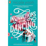Penguin Books Nicola Yoon - Instructions for Dancing: The Number One New York Times Bestseller Cene