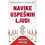 Sezambook Brendon Berčard - Navike uspešnih ljudi: kako izuzetni ljudi postanu takvi | ePonuda.com