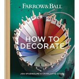 Octopus Farrow & Ball, Joa Studholme, Charlotte Cosby - Farrow & Ball How To Decorate | ePonuda.com
