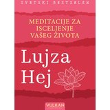  Meditacije za isceljenje vašeg života Cene