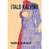 Darma books Italo Kalvino - Teške ljubavi Cene