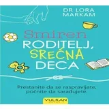 Knjiga Smiren roditelj, srećna deca