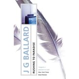 Harper Collins Publishers Ltd J. G. Ballard - Rushing To Paradise Cene
