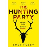 Harper Collins Publishers Ltd Lucy Foley - The Hunting Party | Eponuda.com