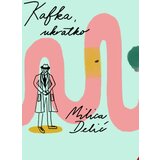 Prometej, Novi Sad Milica Delić - Kafka, ukratko | ePonuda.com