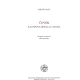 IK Zorana Stojanovića Miloš Galić - Čovek kao spona morala i logosa | ePonuda.com