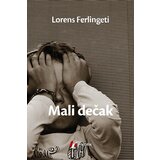 Geopoetika Lorens Ferlingeti - Mali dečak Cene
