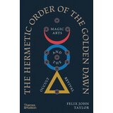 Hachette Felix John Taylor - The Hermetic Order of the Golden Dawn Cene