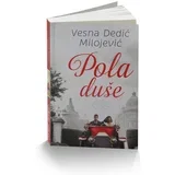 Vesna Dedić - Pola duše