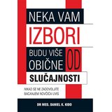 Preporod Daniel K. Kido - Neka vam izbori budu više od obične slučajnosti | ePonuda.com