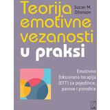Psihopolis Suzan M. Džonson - Teorija emotivne vezanosti u praksi | ePonuda.com