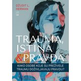 Psihopolis Džudit L. Herman - Trauma, istina i pravda | ePonuda.com