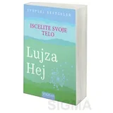 Lujza Hej
 - Iscelite svoje telo