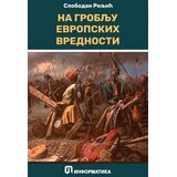 Informatika Slobodan Reljić - Na groblju evropskih vrednosti Cene