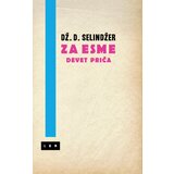 LOM Dž. D. Selindžer - Za Esme | ePonuda.com