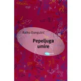 Ratko Dangubić - Pepeljuga umire