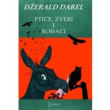 Hoplit Džerald Darel - Ptice, zveri i rođaci | ePonuda.com