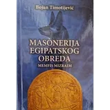 Bojan Timotijević
 - Masonerija egipatskog obreda
