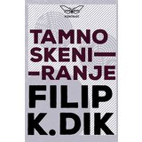 Kontrast izdavaštvo Filip K. Dik - Tamno skeniranje Cene'.'