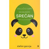  Odlučio san da budem srećan...dobro je za zdravlje Cene