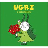 Pagony Bogyó i Bubamara: Ugri, djevojčica skakavac – slikovnica, | shoptok.hr