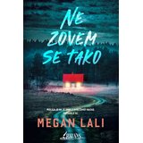 Balans knjige Megan Lali - Ne zovem se tako Cene