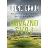 Psihopolis Brene Braun
 - Odvažno svoj: kako se istinski povezati sa drugima a ostati svoj