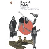 The Book Service Limited Bohumil Hrabal - Closely Watched Trains | Eponuda.com