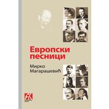 Akademska Knjiga Mirko Magarašević - Evropski pesnici | Eponuda.com
