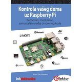 Infoelektronika Kontrola vašeg doma uz Raspberry Pi Cene