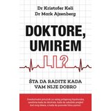 Laguna Doktore, umirem li ? - Dr.Kristofer Keli i Dr. Mark Ajzenberg ( 10325 ) | Eponuda.com