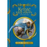 Čarobna knjiga Dž. K. Rouling
 - Kvidič kroz vekove Cene