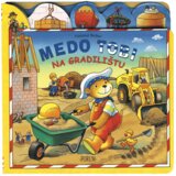 FORUM Slikovnica Medo Tobi na gradilištu | Eponuda.ba