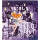 Luka books Maja Cvetković Sotirov - Dečak i vila | ePonuda.com