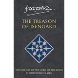 Harper Collins Publishers Ltd Christopher Tolkien, J. R. R. Tolkien - The Treason of Isengard | ePonuda.com