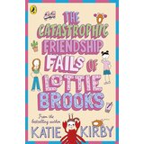 The Book Service Limited Katie Kirby - The Catastrophic Friendship Fails of Lottie Brooks Cene