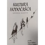Grupa autora - Kultura hodočašća