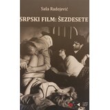 Filmski centar Srbije Saša Radojević - Srpski film šezdesete Cene